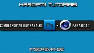 Como Exportar seu trabalho do PS para o C4D !