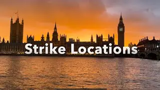 Strike Locations | London and Cornwall