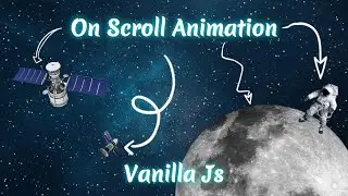 On Scroll Animation JavaScript 2020 | Scroll Magic | vanilla js tutorial | wow js effect Vanilla Js