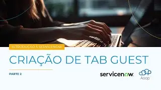 Criacão Tab Guest - Parte 2