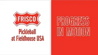 Progress in Motion - Pickleball at Fieldhouse USA Frisco