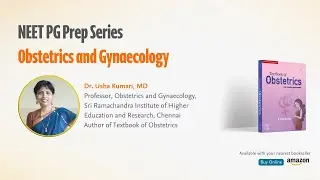 NEET PG Prep Series | Obstetrics and Gynaecology with Dr. Usha Kumari