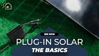 What is a PLUG-IN SOLAR Kit? Understanding the Basics