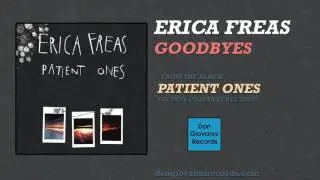 Erica Freas - Goodbyes (Official Audio)