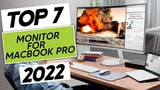 Top 7 BEST Monitor For Macbook Pro Of [2022]
