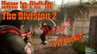 Tips on The Division 2 PvP for Beginners