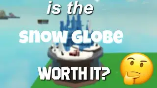 Is the snow globe in Roblox islands Worth it?