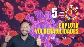 EXPLOTAR vulnerabilidades en MENOS de 5 minutos // Es posible?