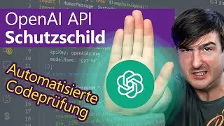 OpenAI API-Schutzschild: Automatisierte Codeprüfung per E2E-Tests