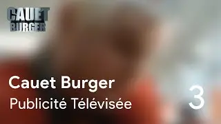 Cauet Burger - PUBLICITÉ TÉLÉVISÉE #3