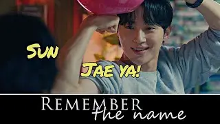 Ryu Sun Jae - Remember the name [ Lovely Runner ]