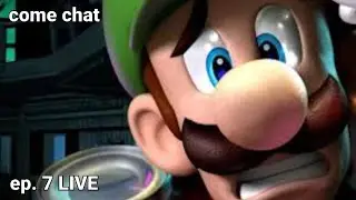 Luigis mansion ep. 7 LIVE come chat