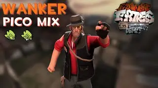 FNFortress Vs. Mann Co - Wanker PICO MIX [FANMADE]