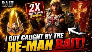 I FELL FOR THIS HE-MAN TRAP! 2X SACRED SHARD SUMMONS! RAID: Shadow Legends