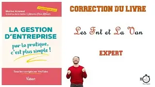 Les Projets d'Investissement les FNT et la VAN | Application Corrigée | Niveau : Expert 🥇