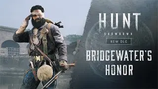 Bridgewater's Honor | Hunt: Showdown
