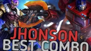 JHONSON BEST COMBO!!!??-MOBİLE LEGENDS