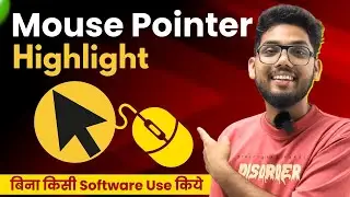 How to Highlight Mouse Pointer on All Windows | Easy Guide