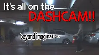 [DASHCAM] IT'S ALL ON THE DASHCAM!!