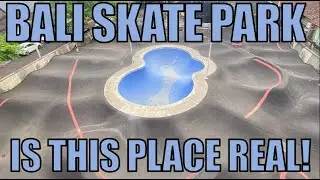 Is this place real! Best skate parks in Bali
