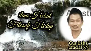 MOTTO HIDUP, PEGANGAN HIDUP Gus Baha'