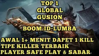 Gameplay Yang Bisa Di Contoh Dari Top 1 Global Gusion BOOM.ID•LUMBA | Mobile Legends Indonesia