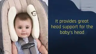 Baby Car Seat Head Support Video