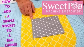 How to Add a Simple Pocket to a Bag Lining! 