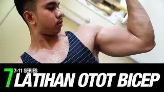 7 LATIHAN OTOT BICEP / BISEP / BICEPS