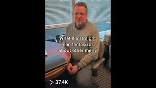 What if a Straight Man Fantasizes About Other Men?