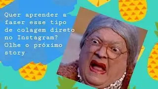 Como colar fotos dentro de um story do Instagram!