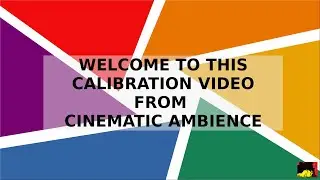 Ambient lights Calibration Video