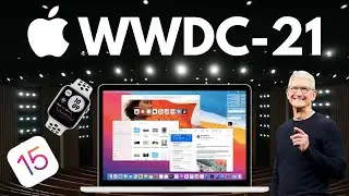 WWDC 2021 - June 7: Everything you need to know