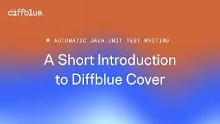 Automatic Java Unit Test Writing: A Short Introduction to Diffblue Cover