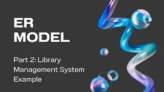 Library Management System ER Diagram: Step-by-Step Example with intitution