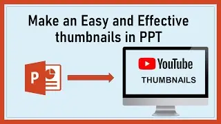 How to make youtube thumbnails in ms power point