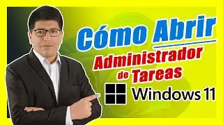 Cómo ABRIR el ADMINISTRADOR de TAREAS en Windows 11 (PASO A PASO)