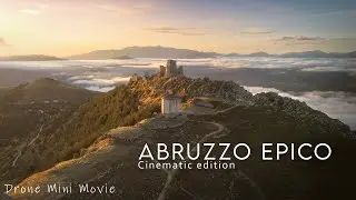 ABRUZZO EPICO! Cinematic edition | In volo sull'Abruzzo | Rocca Calascio e Campo Imperatore