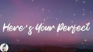 Jamie Miller - Here's Your Perfect (Lyric Video)