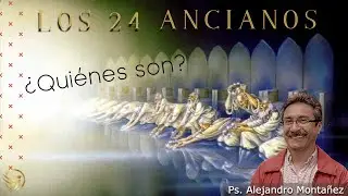 ¿Quiénes son los 24 ancianos de Apocalipsis? - CAMINA Y VEN - CANAL CRISTIANO JV MADRID