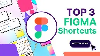3 Figma Shortcuts Every Designer Should Know (Speed Up Your Workflow!)