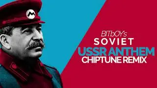 Soviet Union - National Anthem | Chiptune Remix
