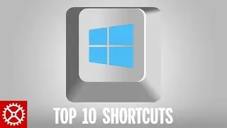 Top 10 Amazing Windows 10 Keyboard Shortcuts