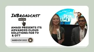 Amagi presents its advanced cloud solutions for TV & OTT at NABShow 2023...