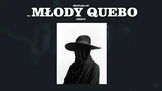 GRINCH - MŁODY QUEBO