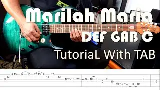 DEF GAB C - Marilah Maria - Guitar Solo Tutorial with TAB
