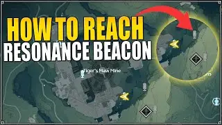 HOW TO REACH AT UNDERGROUND RESONANCE BEACON IN TIGRE'S MAW MINE |WUTHERING WAVES