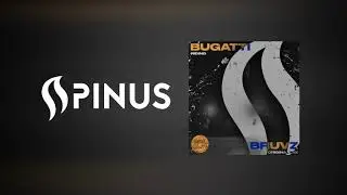 BRUVZ - Bugatti Riding (Spinus Remix)