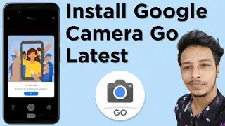 install Google camera go latest version | Technical Pic 2020