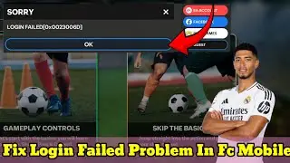 How To Fix SORRY LOGIN FAILED 😭 in FC Mobile